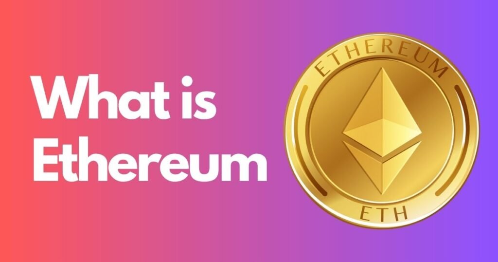 what is ethereum