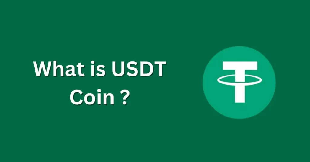 What is USDT Coin?