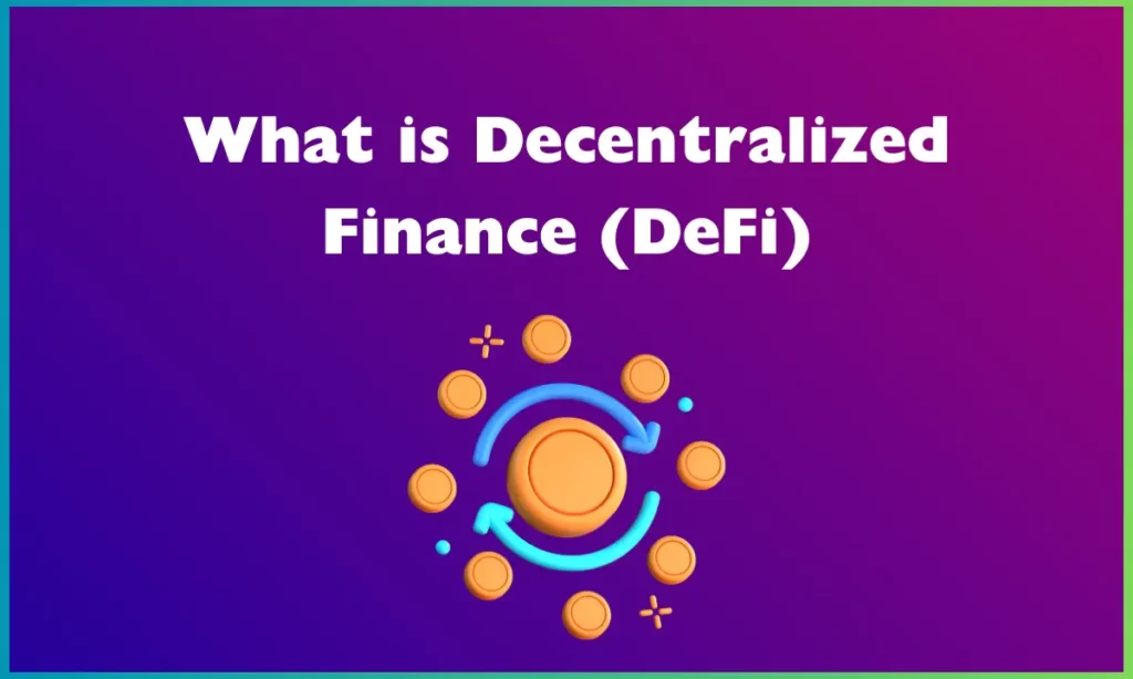 Decentralized Finance